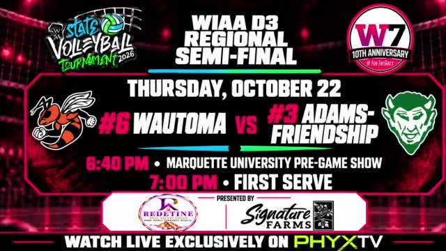 #6 WAUTOMA VS #3 ADAMS-FRIENDSHIP | WIAA VOLLEYBALL REGIONAL SEMI-FINALS